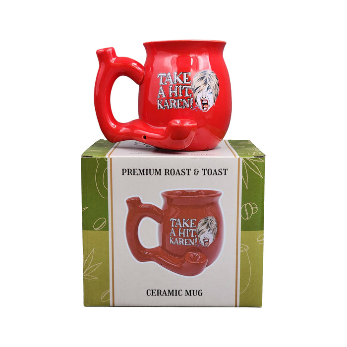 TAKE A HIT KAREN! RED Roast & Toast mug